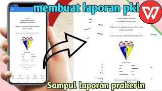 How to make a pre-internship or PKL report in WPS Office Android screenshot 4