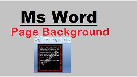 Ms Word | Page Layout tab | Page Background group