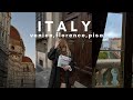Italy I Venice, Florence, Pisa and lots of pasta and wine