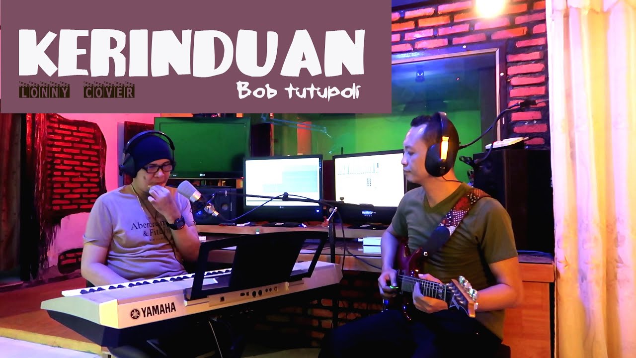 KERINDUAN - Bob Tutupoli - COVER by Lonny