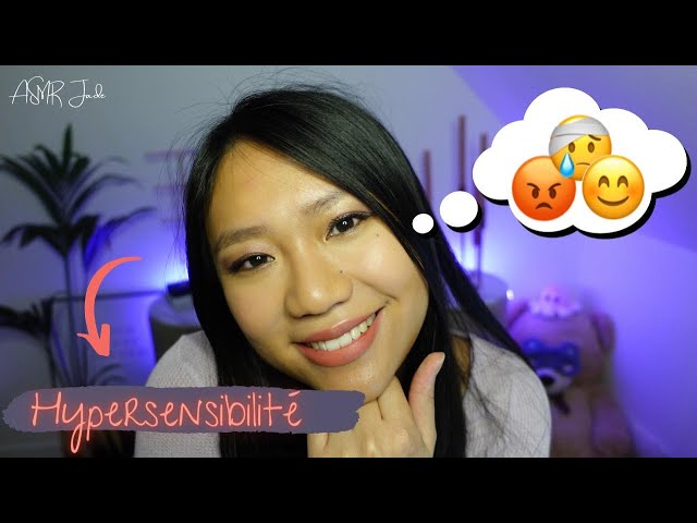 ASMR FR 🤯 WHAT IS HYPERSENSITIVITY? LET'S DISCUSS MY EXPERIENCE AND MY SOLUTIONS