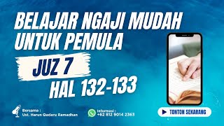 Ngaji Mudah Siapapun Bisa - Juz 7 - Hal 132-133