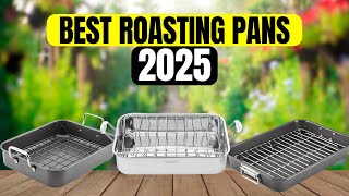 The 4 Best Roasting Pans You Can Buy in 2025