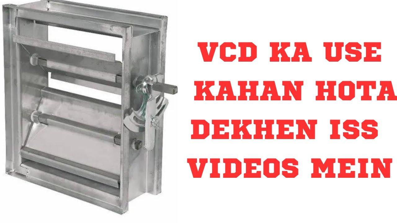 Vcd for hvac system vcd kiya hai ( volume control damper ) hvac ac 