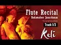Keli - The symphony of love, Flute recital by Kudamaloor Janardhanan | Track 1/3