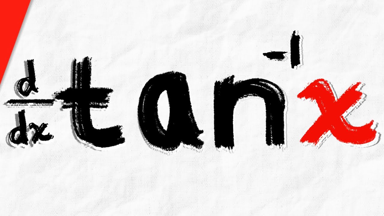 Derivative Of Arctanx Calculus 1 Exercises Youtube