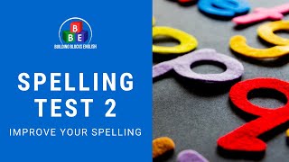 Spelling Test 2