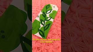 easy bookmark idea 💡#painting #bookmark #drawing #craft #art #leafart