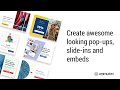 How to Create Awesome Looking Pop-ups, Slide-ins & Embeds