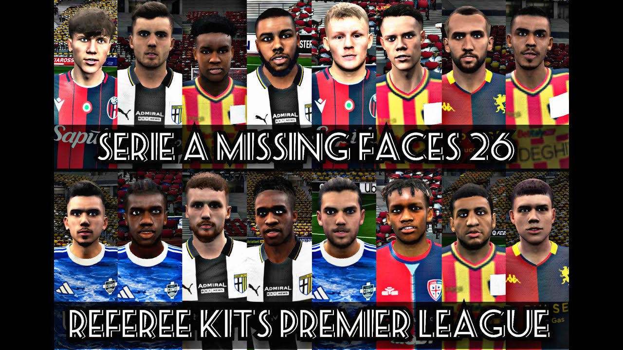FIFA 16 MOBILE FACEPACK|| SERIE A MISSING FACES 26 + REFEREE KITS PL 2026||