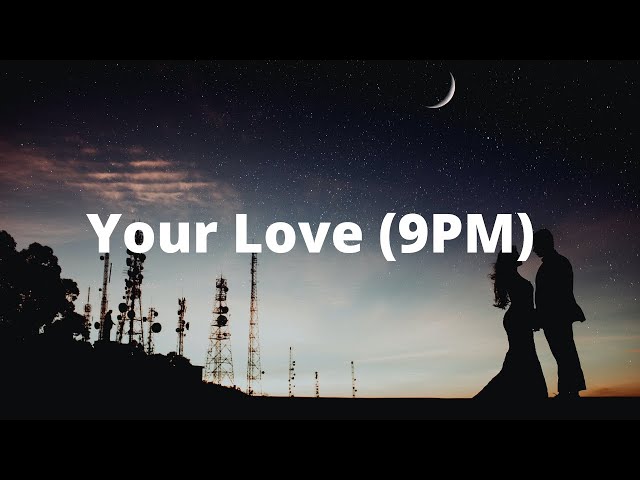 ATB, Topic, A7S - Your Love (9PM) (Official lyrics video)| 1 hour version class=