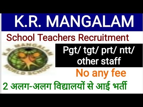 K.R. MANGALAM Teachers