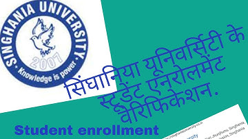 #Singhania university,student enrollment verification
