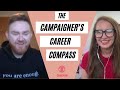 The Campaigner's Career Compass: Finding your way to a purpose-led career