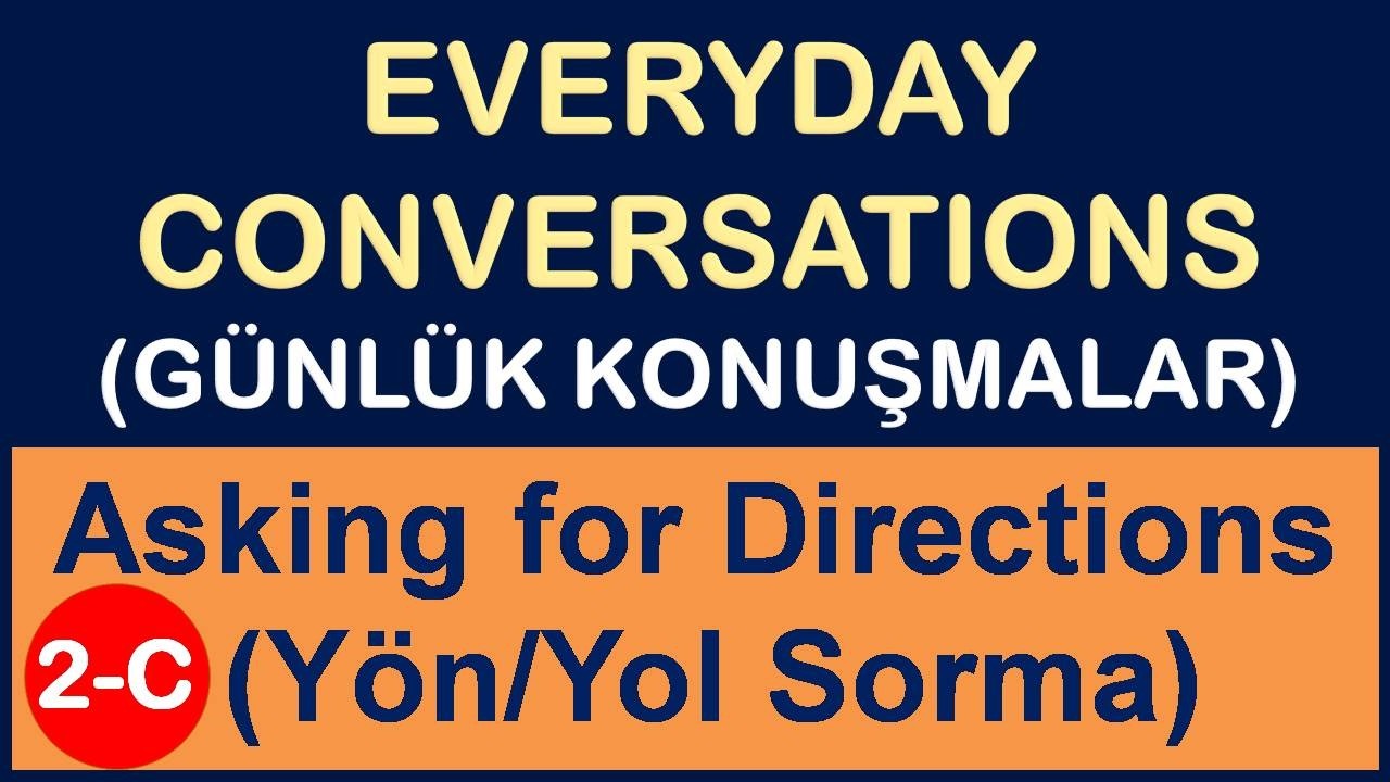 2-C) Vocabulary (Konuda Geçen Sözcükler)