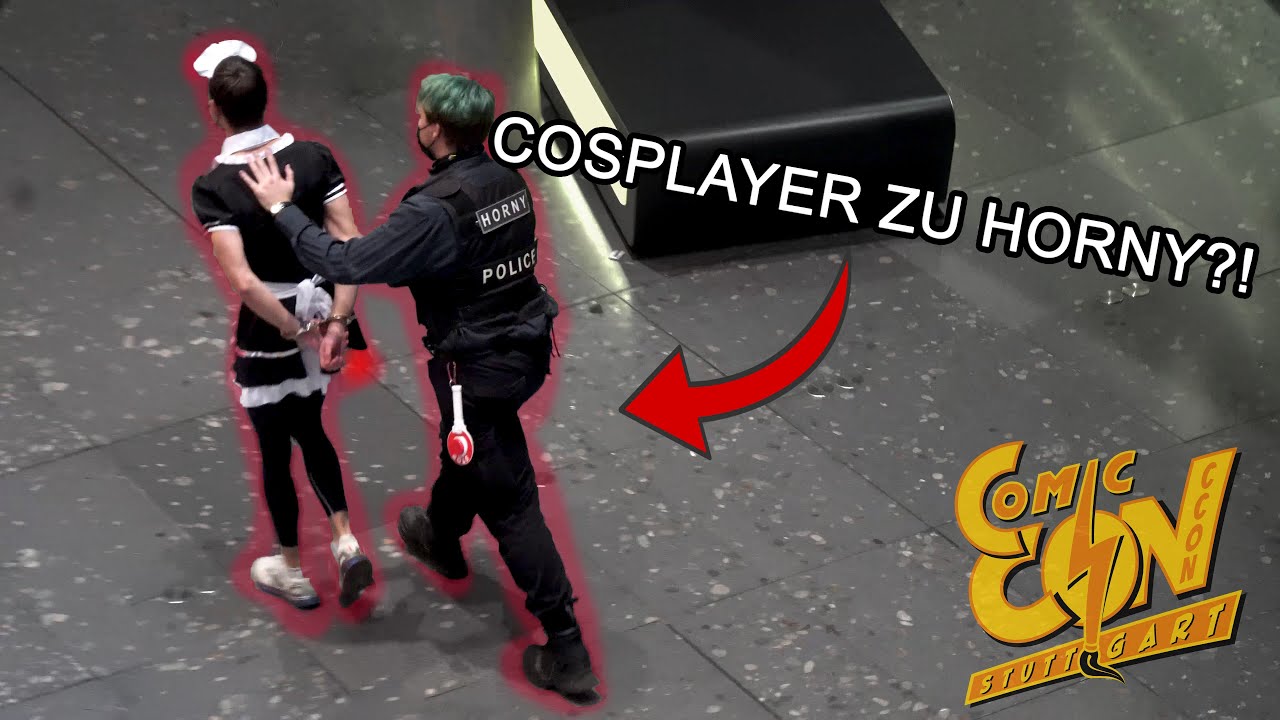 COSPLAY HORNY KONTROLLE?! | Comic Con Stuttgart 2021