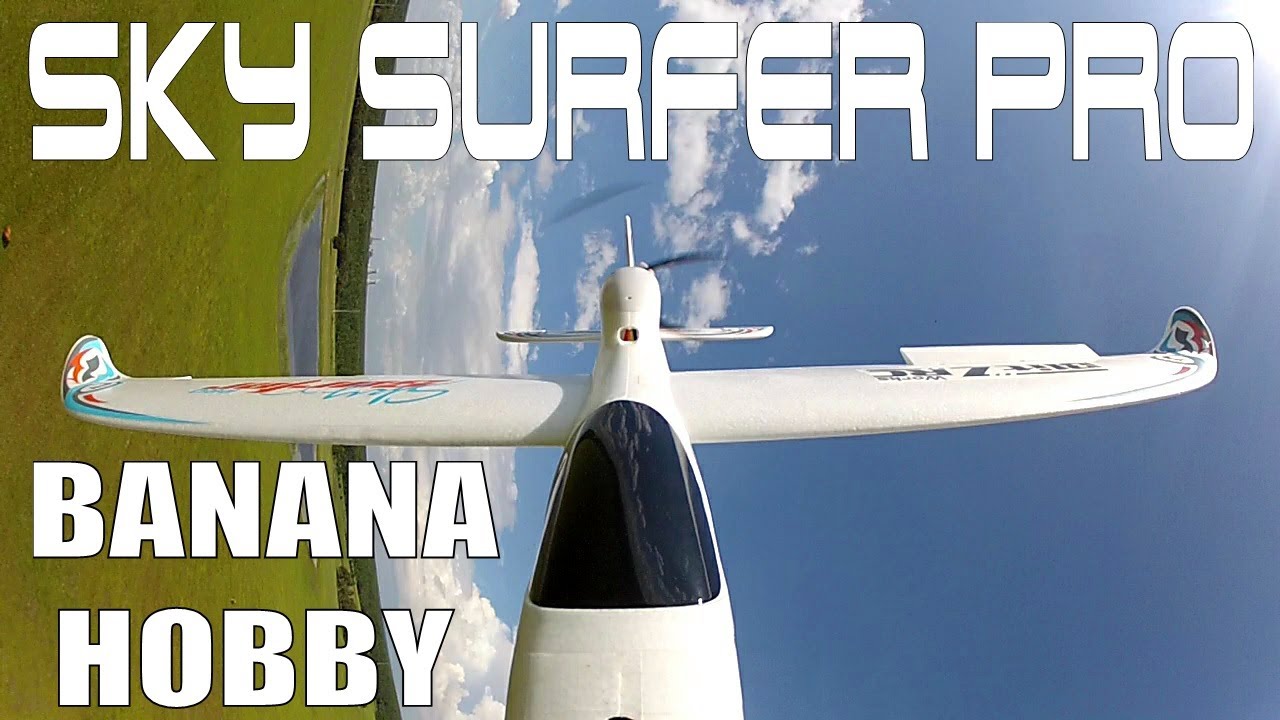 BANANA HOBBY Sky Surfer PRO 1600mm Flight Demo in HD By RCINFORMER