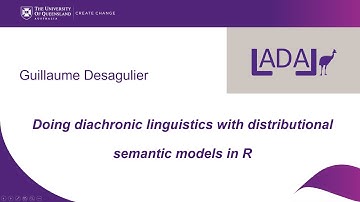 Diachronic linguistics with distributional semantic models in R: G. Desagulier LADAL Webinars 2021