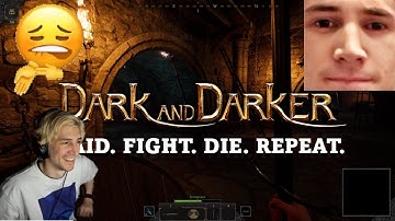 of xQc Plays Dark and Darker   (With Chat) PART 1