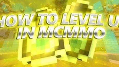 How To Level Up ALL of Your MCMMO Skills!!!!!!!