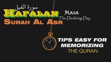 5X METODE MEMORIZE QURAN Surat Al-Asr The Declining Day - سورة العصر