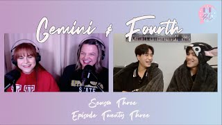 [ENG / TH SUB] S3 EP23: Gemini & Fourth are the presidents of fun (and our hearts)