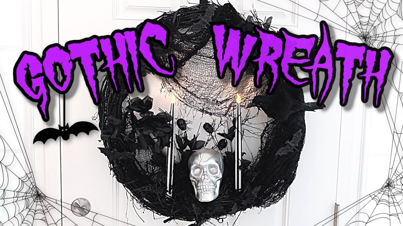 DIY Gothic Wreath | Halloween 2020!