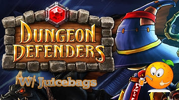 Dungeon Defenders W/ Juicebags! [ Throne Room | Nightmare | Hardcore ]