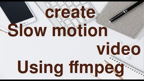 Decrease Playback speed of video using FFmpeg easily.