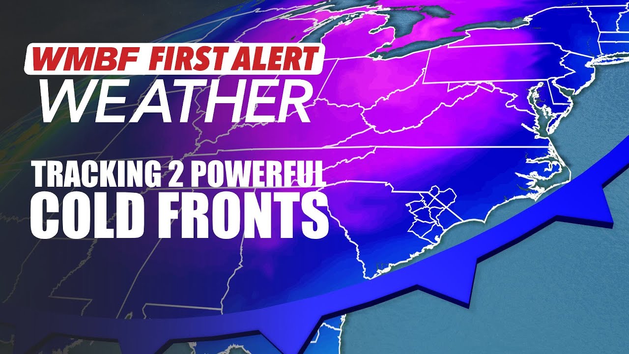 FIRST ALERT: Two powerful cold fronts on the way - YouTube