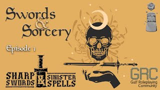 Swords & Sorcery Episode 1: Sharp Swords & Sinister Spells with Diogo Nogueira