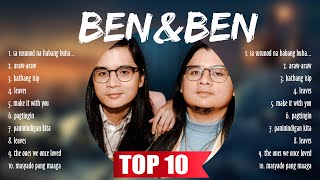 BEN&BEN SONGS PLAYLIST 2024