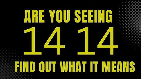 What Does Angel Number 14 Mean?