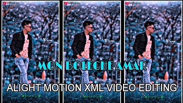MON BOLECHE AMAR 🥀 XML file | Alight motion xml video editing | viral XML | Song | 🥀💳