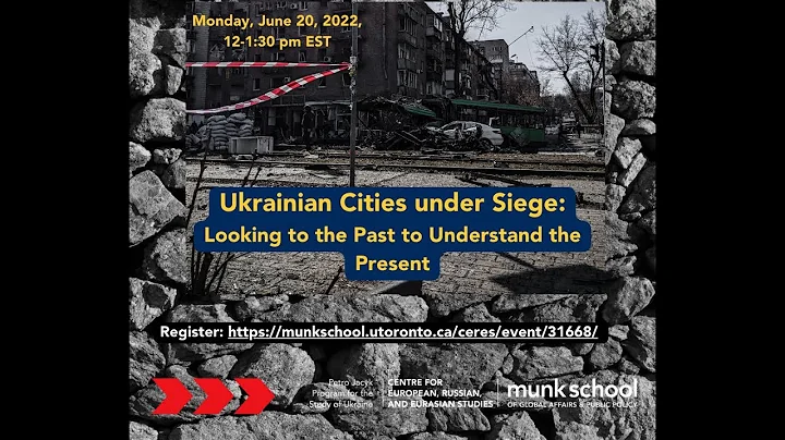 Ukrainian Cities under Siege: Looking to the Past ...