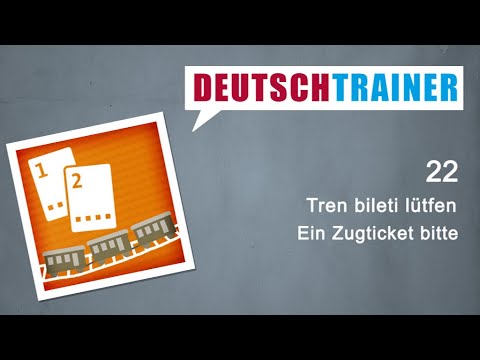 Video: Tren Seyahati İçin Kullanışlı Almanca İfadeler