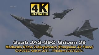 [4K] Saab JAS-39C Gripen 39 (Hungarian Air Force)(ČAKOVEC Airshow 2017)(04.06.2017.)