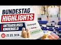 Antragsloses Kindergeld | Bundestag Highlights | 22.05.2026