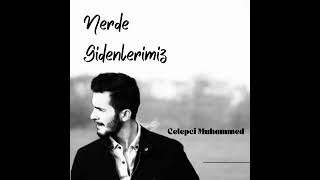 Nerde Gidenlerimiz Yeni  Çıktı !!