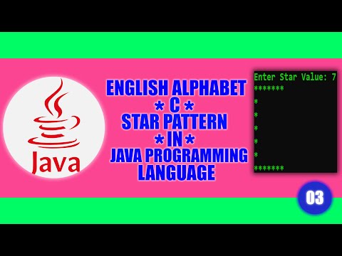 #03 || ENGLISH ALPHABET || C ||  "*" STAR PATTERN|| in | JAVA | Programming Language