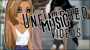 Unfinished Music Videos