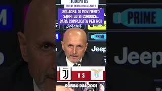 Spalletti avvisa: “La Lazio gioca meglio della classifica” ⚠️⚽  #spalletti #forzajuve #juvelazio
