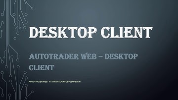 AutoTrader Web - Desktop Client
