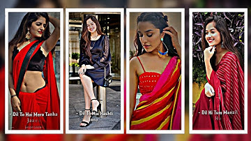 Dil To Hai Ek Rahi Jana song🎵4k status video🎥💕 and xml file📁👇