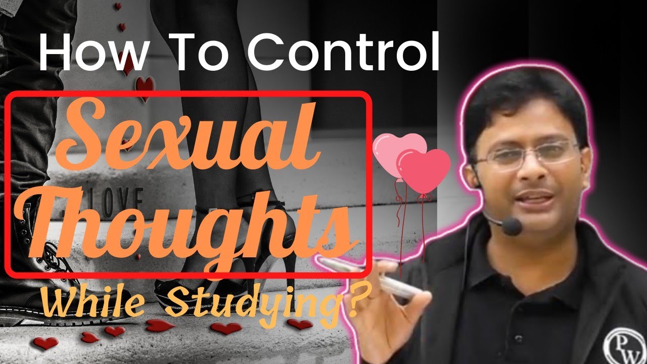 How To Reduce Your Sexual Thoughts | Manish Dubey Sir Motivaton - YouTube