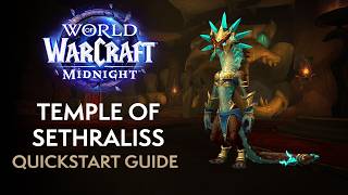 Temple of Sethraliss Mythic Dungeon Quickstart Guide | Midnight Season 2
