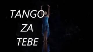 Tango Za Tebe Seno