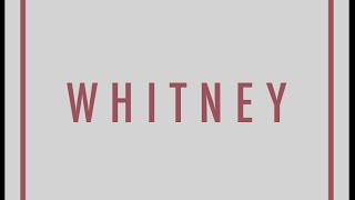 Whitney - Follow class=