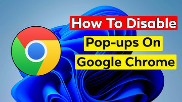 How to Disable Popup on Google Chrome in 2025