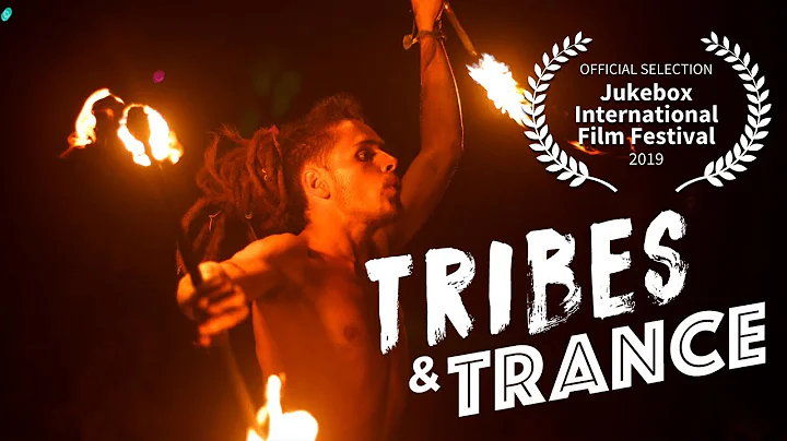 TRIBES AND TRANCE | Short Film